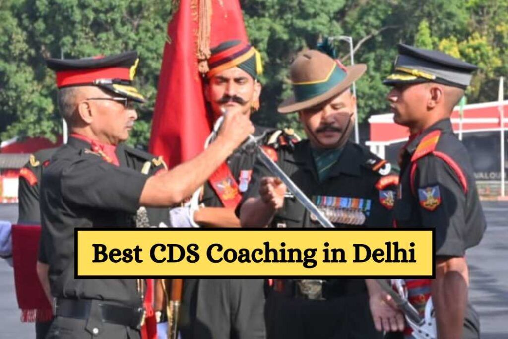 Best CDS Coaching in Delhi